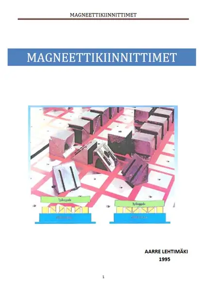 Magneettikiinnittimet Magneettikiinnittimet