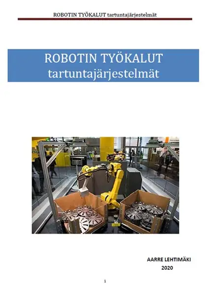 Robotin työkalut, tartuntajärjestelmät Robotin työkalut, tartuntajärjestelmät