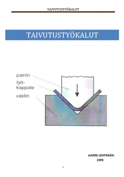 Taivutustyökalut Taivutustyökalut